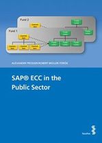 SAP® ECC in the Public Sector von Prof. Dr. Robert Müller-Török (HVF) und Prof. Dr. Alexander Prosser (WU Wien)